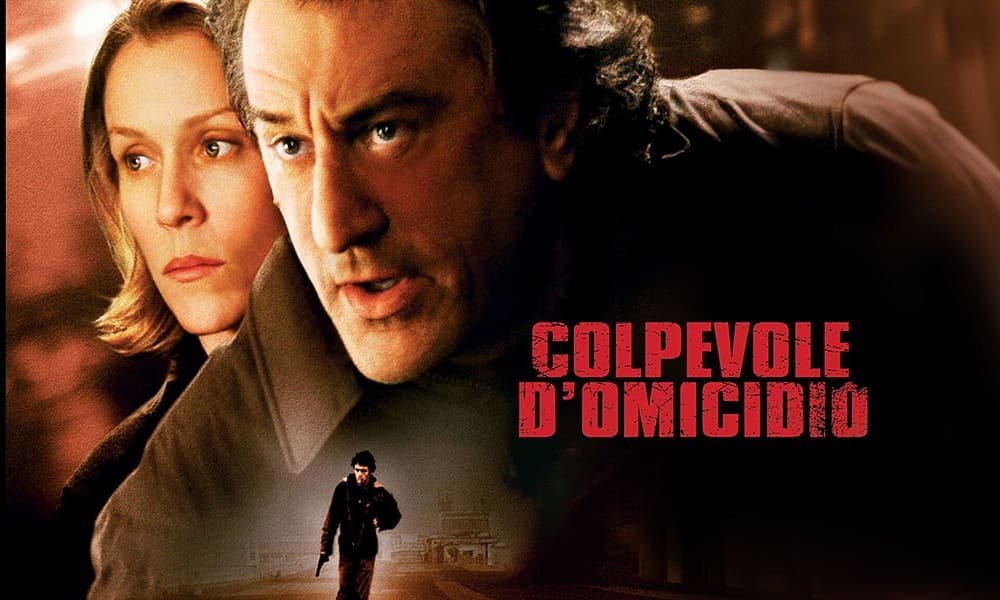 Uscito nel 2002, Colpevole d'omicidio è un thriller drammatico diretto da Michael Caton-Jones con Robert De Niro, James Franco e Frances McDormand.