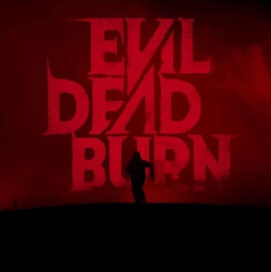 Evil Dead Burn